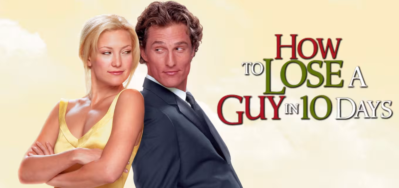 How to Lose a Guy in 10 Days