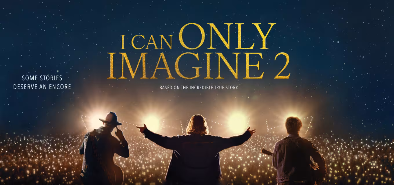 I Can Only Imagine 2
